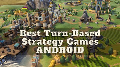 best strategy games for android|turn based game android.